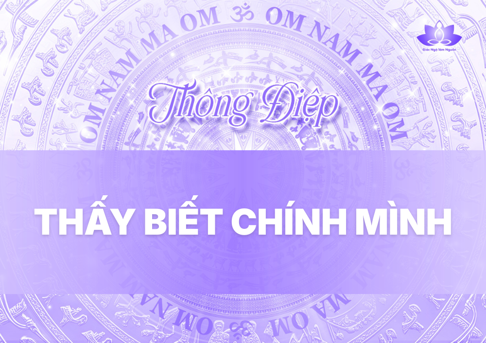 THẤY BIẾT CHÍNH MÌNH