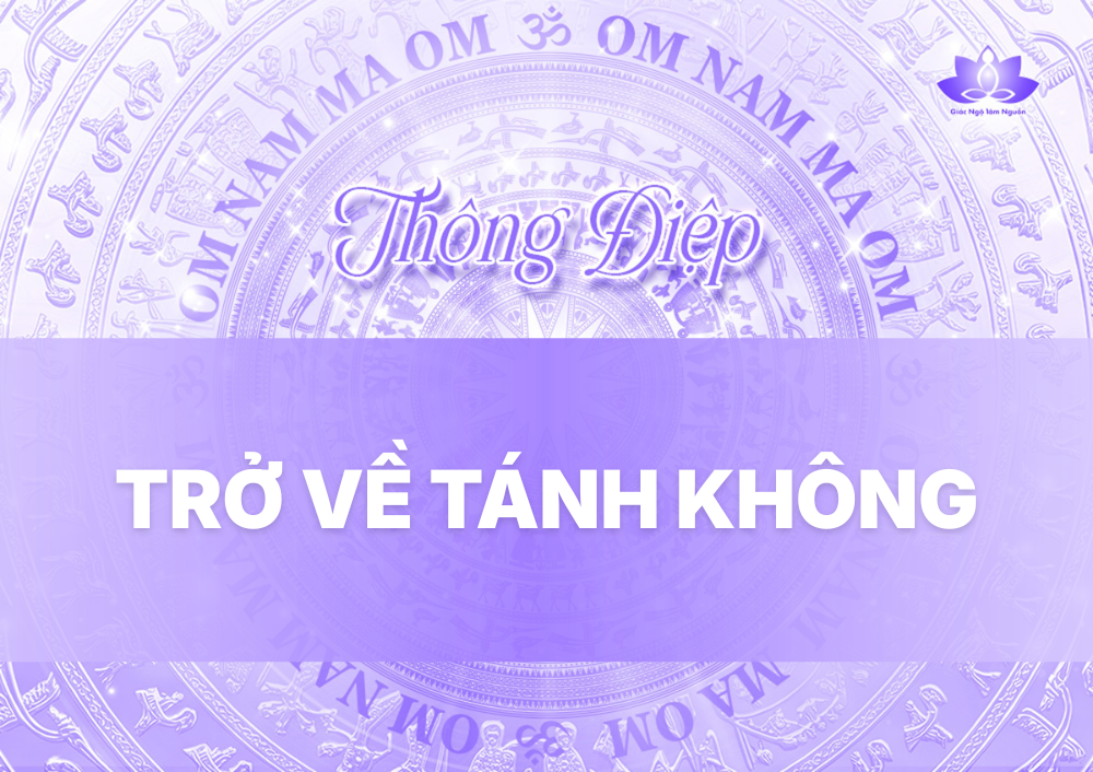 TRỞ VỀ TÁNH KHÔNG