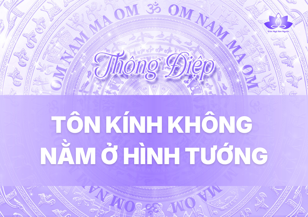 TÔN KÍNH KHÔNG NẰM Ở HÌNH TƯỚNG