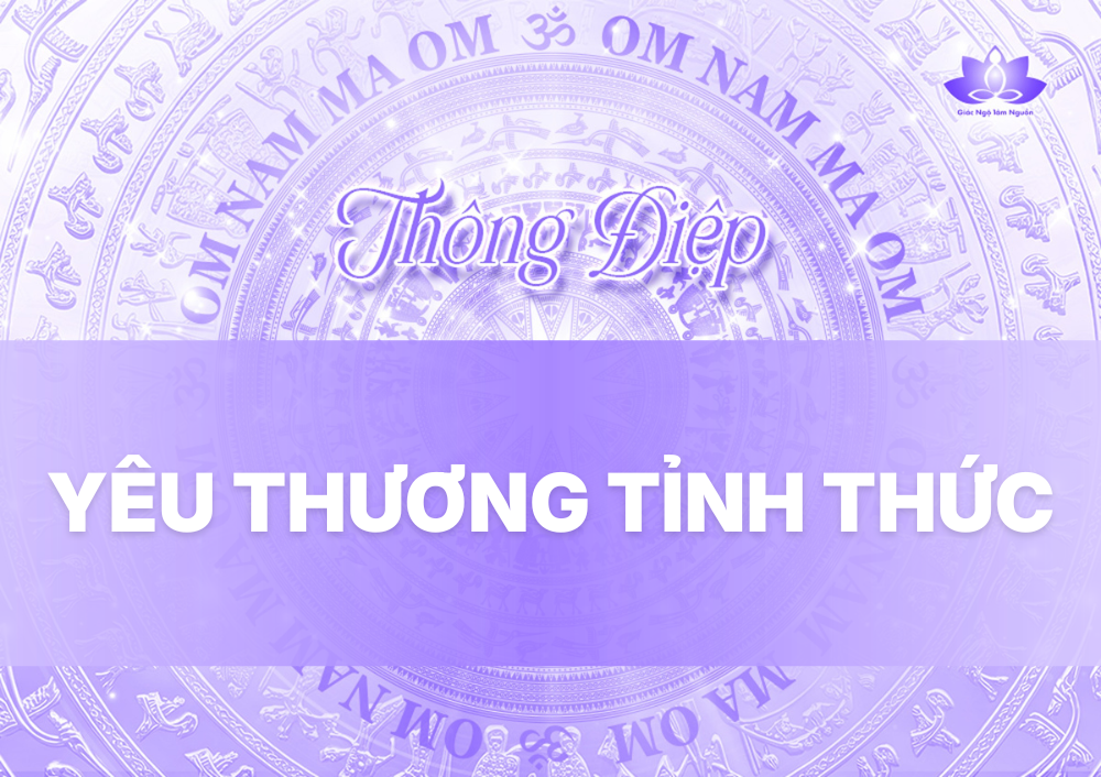 YÊU THƯƠNG TỈNH THỨC