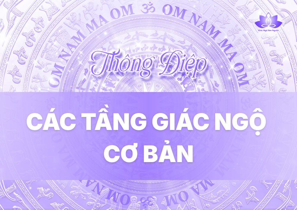 CÁC TẦNG GIÁC NGỘ CƠ BẢN