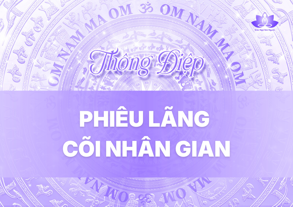 PHIÊU LÃNG CÕI NHÂN GIAN