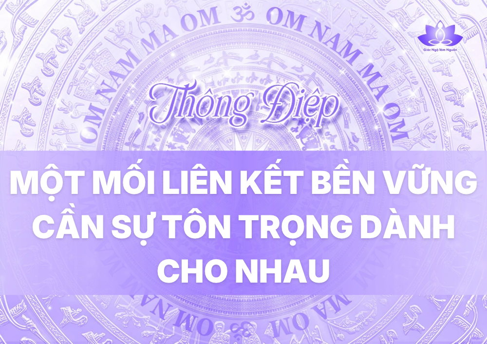 MỘT MỐI LIÊN KẾT BỀN VỮNG CẦN SỰ TÔN TRỌNG DÀNH CHO NHAU